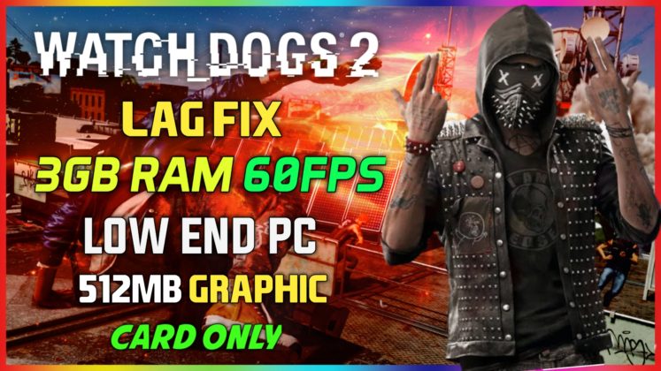 download watch dogs 2 for dualcore pc