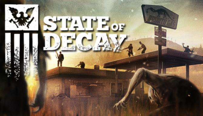state of decay pc download